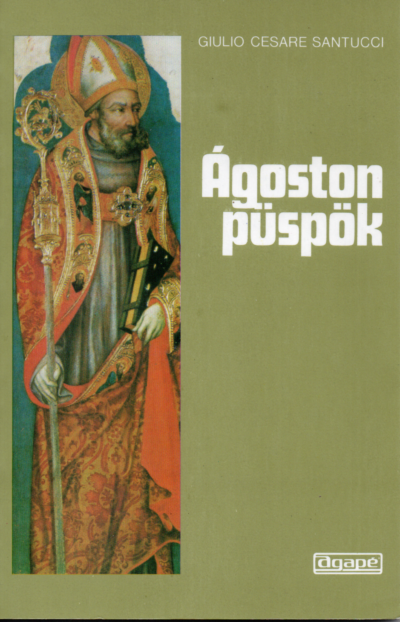 Giulio Cesare Santucci: Ágoston püspök