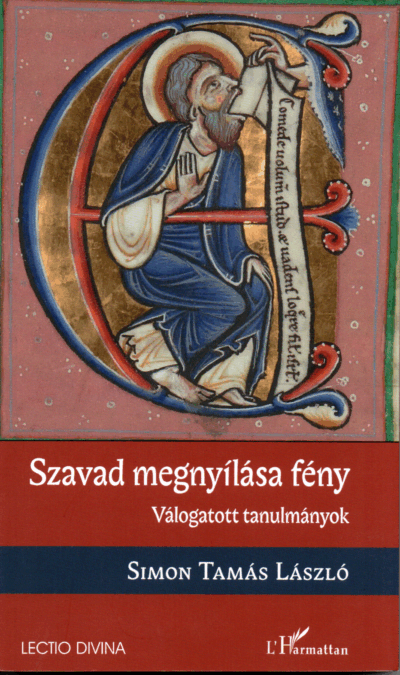 Simon Tamás L.: Szavad megnyílása fény