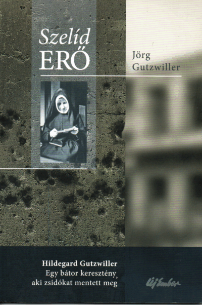 Jörg Gutzwiller: Szelíd erő