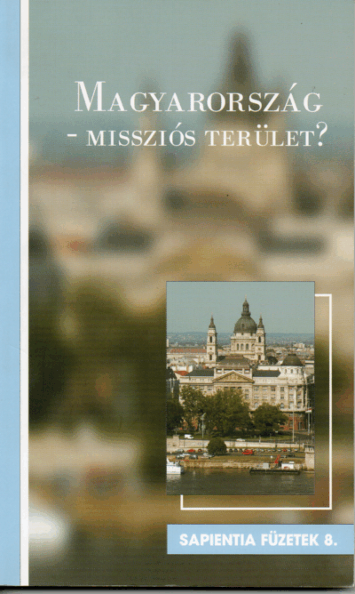 Magyarország-Missziós terület?