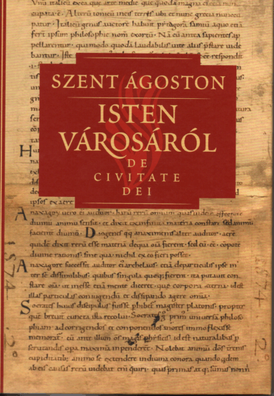 Szent Ágoston: Isten városáról - I.