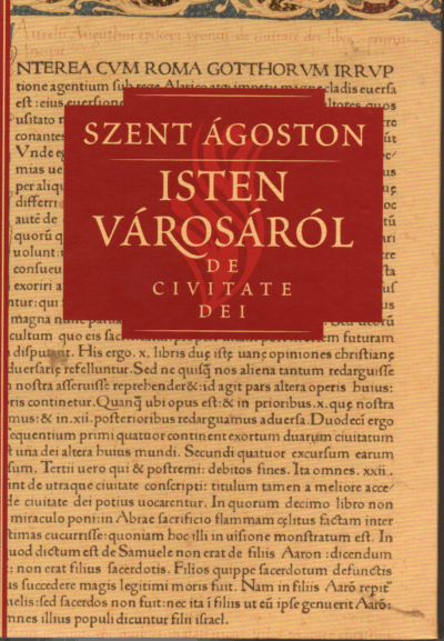 Szent Ágoston: Isten városáról IV.