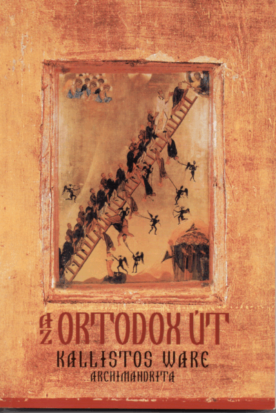 Kallistos Ware: Az ortodox út