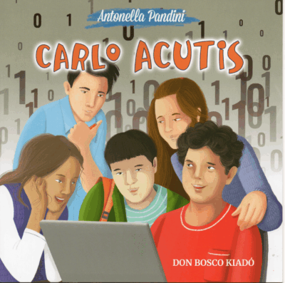 Antonella Pandini: Carlo Acutis