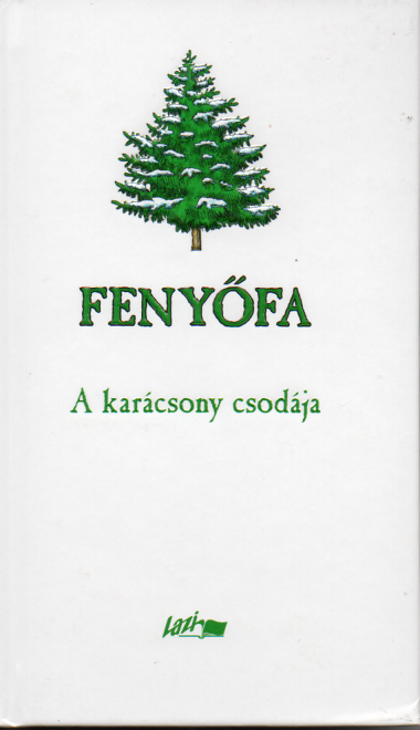 Fenyőfa-A karácsony csodája